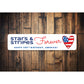 Stars And Stripes Forever Happy 250th Birthday America Sign