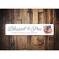 Blessed And Free Celebrating America's 250th Birthday Flag Sign