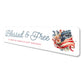 Blessed And Free Celebrating America's 250th Birthday Flag Sign