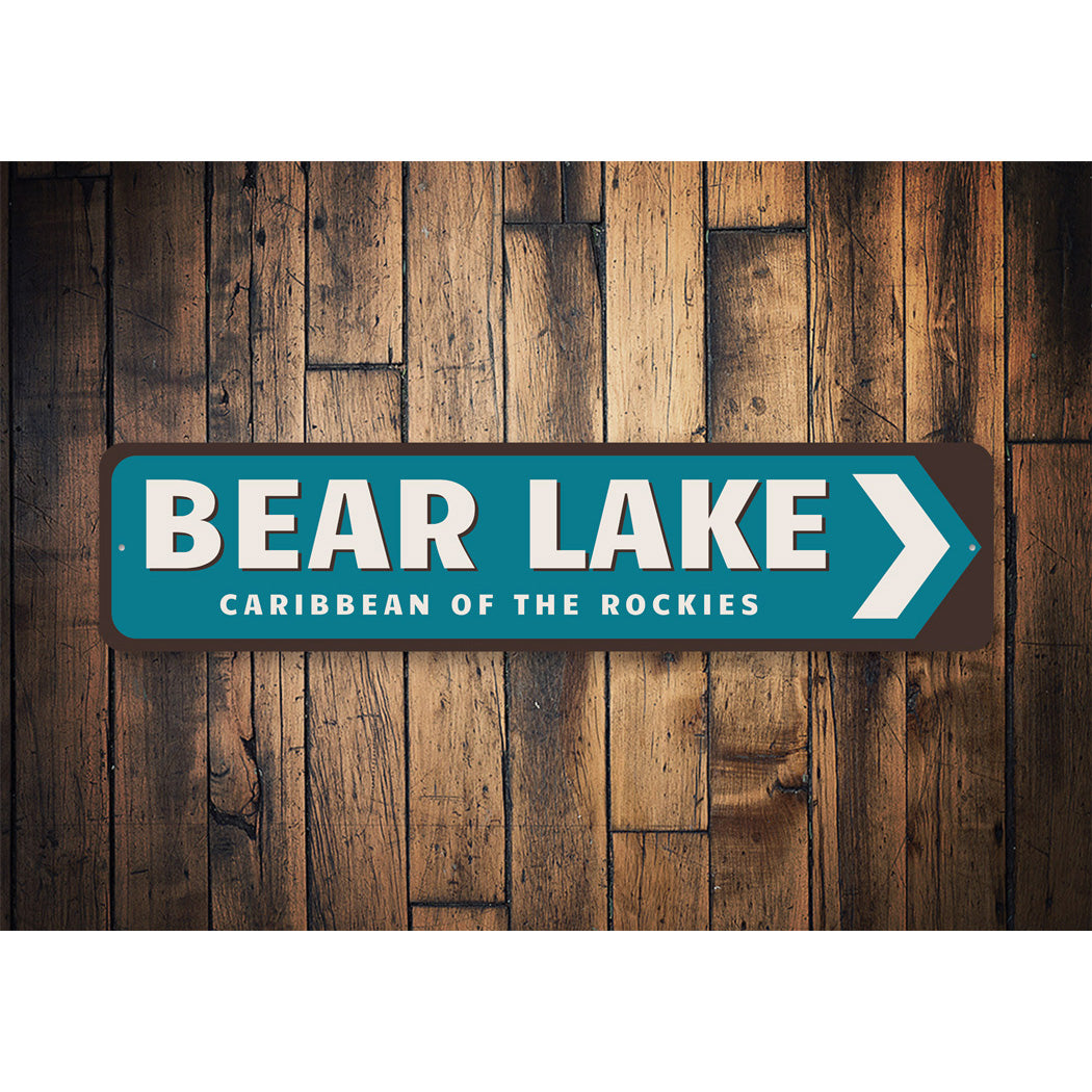 Bear Lake Caribbean Of The Rockies Sign