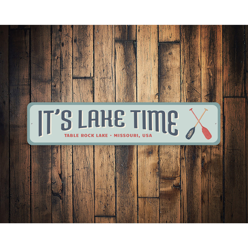 It's Lake Time Table Rock Lake Missouri Sign