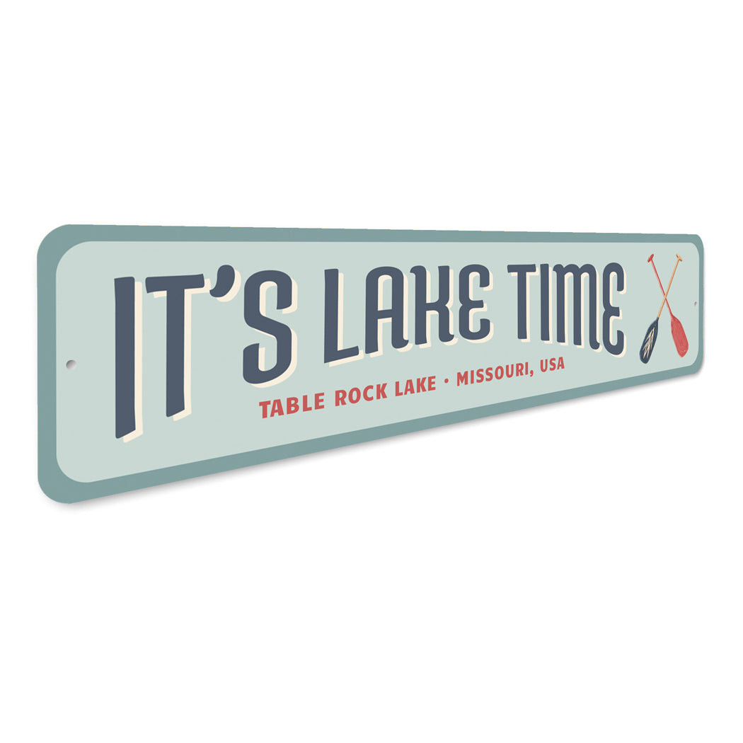 It's Lake Time Table Rock Lake Missouri Sign