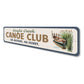 Eagle Creek Canoe Club No Motors No Hurry Sign
