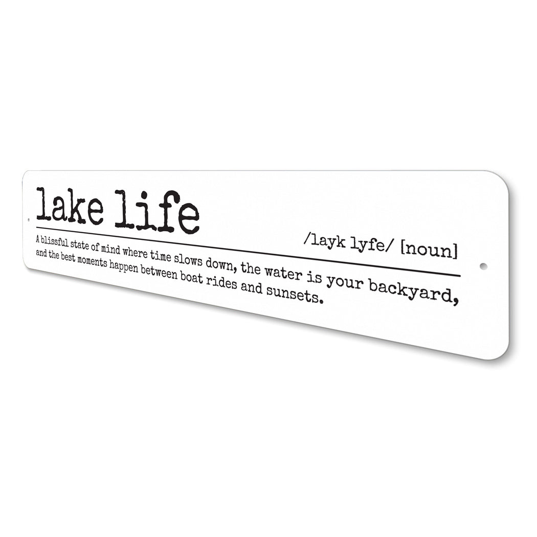 Lake Life A Blissful State Of Mind Best Moments Happen Sign