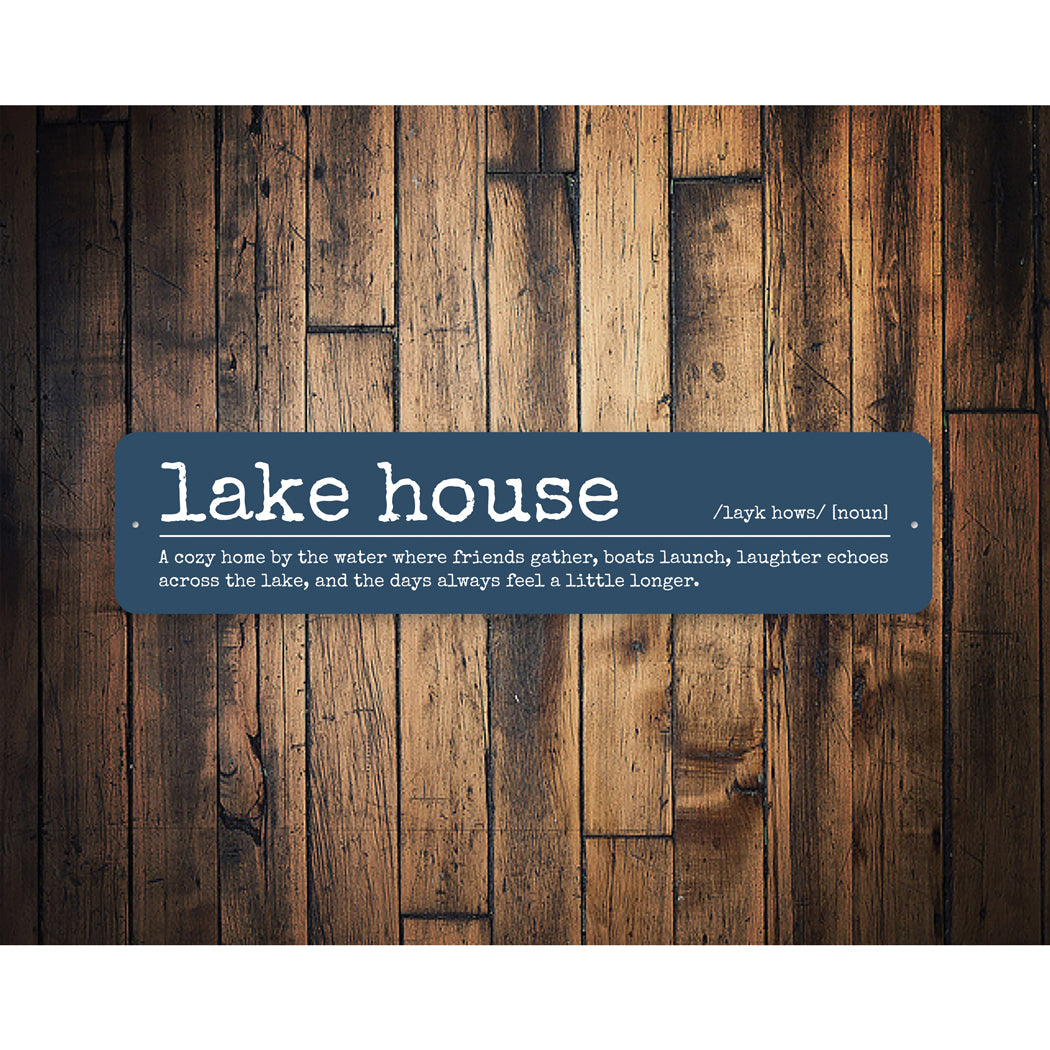 Lake House A Cozy Home By The Water Sign