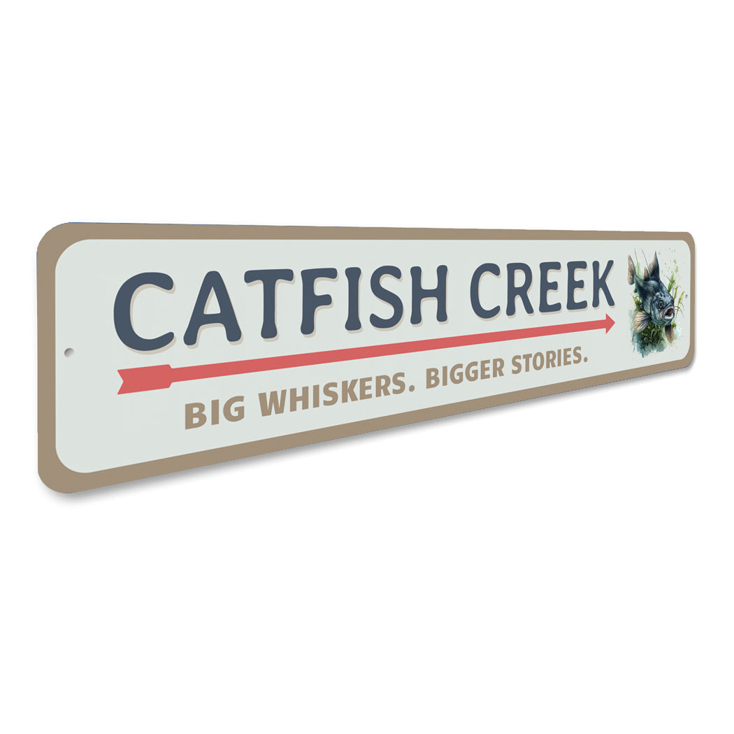 Catfish Creek Big Whiskers Bigger Stories Sign