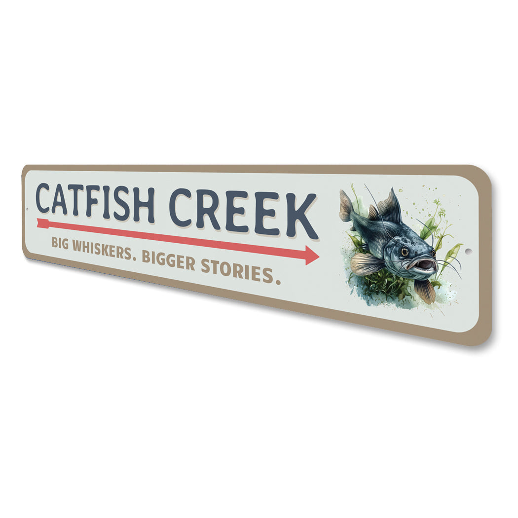 Catfish Creek Big Whiskers Bigger Stories Sign