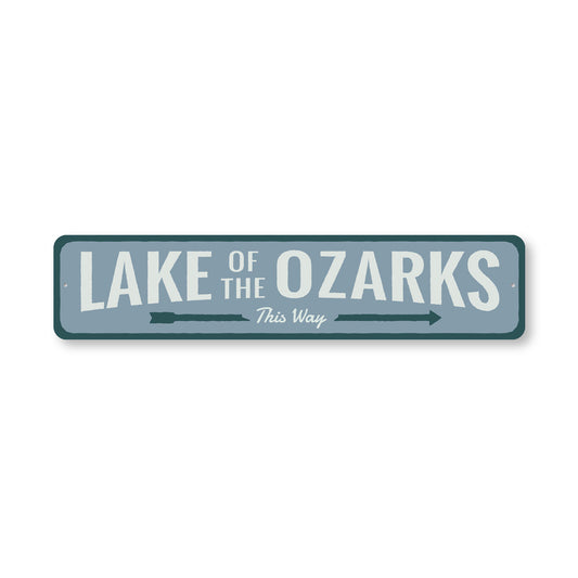 Lake Of The Ozarks This Way Arrow Sign
