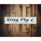 Stay Fly Lake Wawasee Fishing Shack Sign