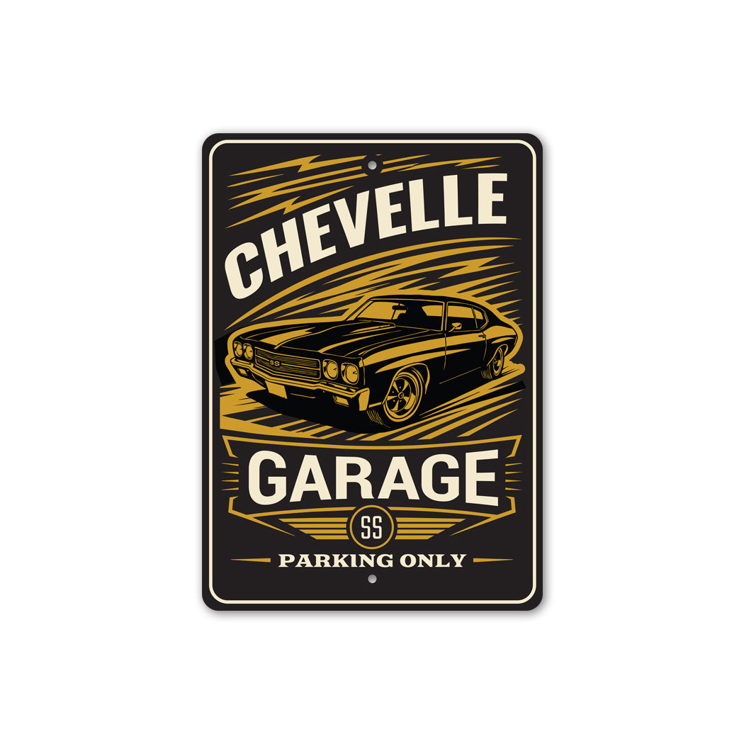 Chevelle SS Garage Parking Only Sign