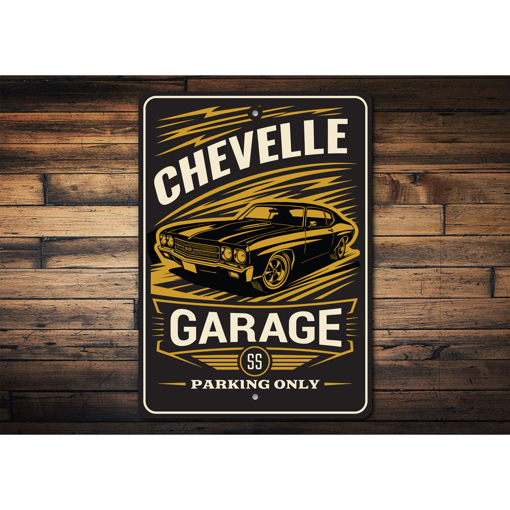 Chevelle SS Garage Parking Only Sign