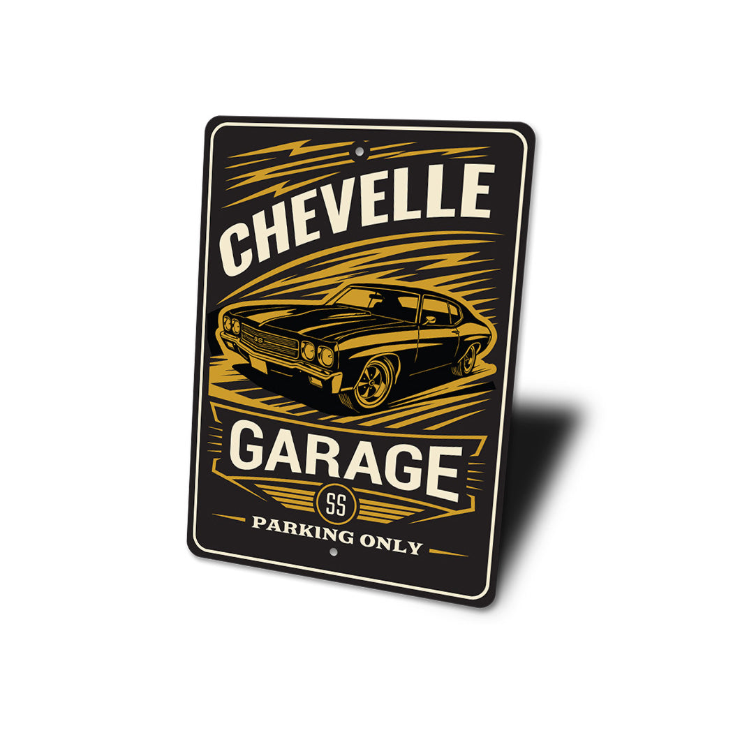 Chevelle SS Garage Parking Only Sign