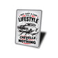 Chevelle Or Nothing Not Just A Car It's A Lifestyle Sign