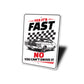Chevelle Yes Its Fast No You Can't Drive It Sign