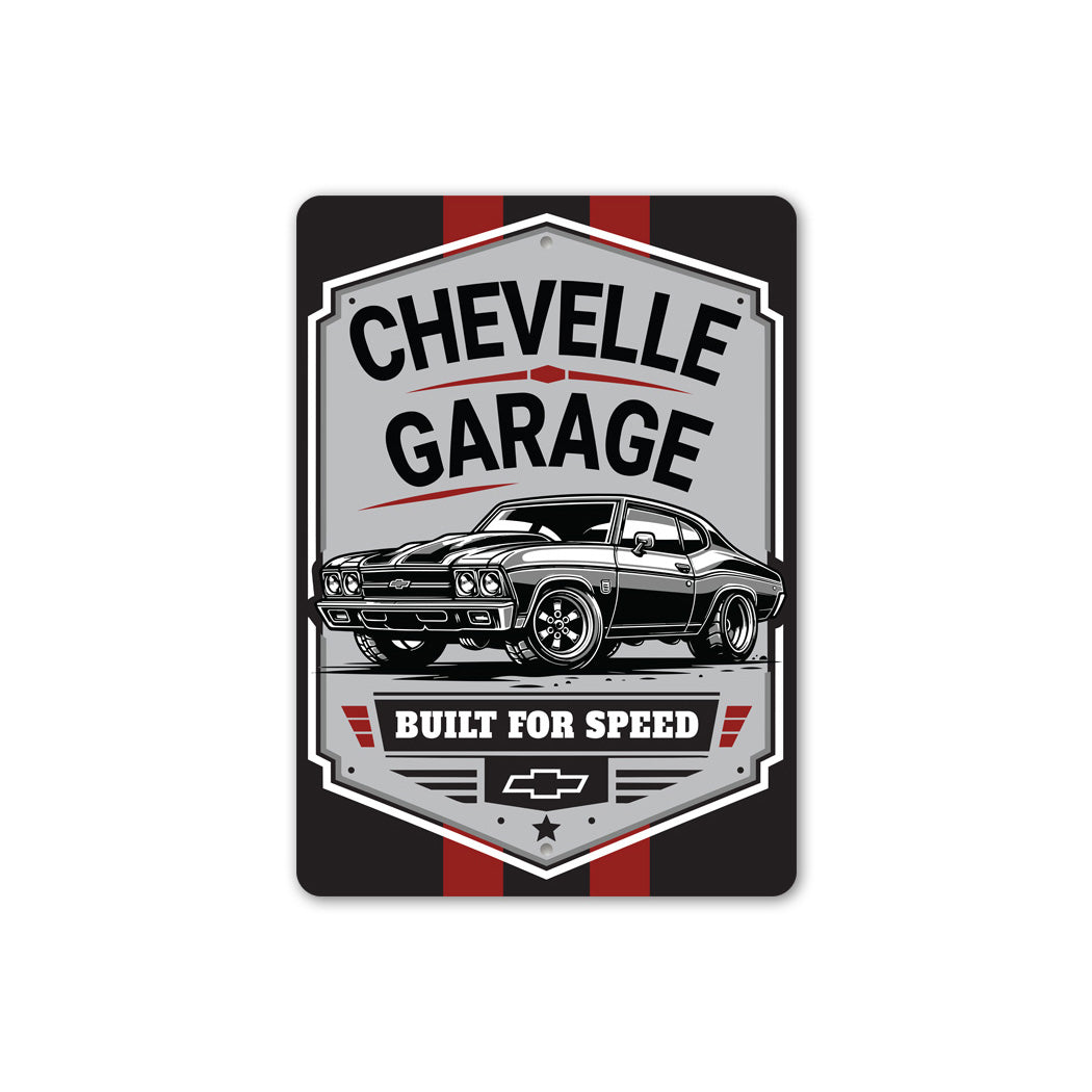 Chevelle Garage Built For Speed Sign
