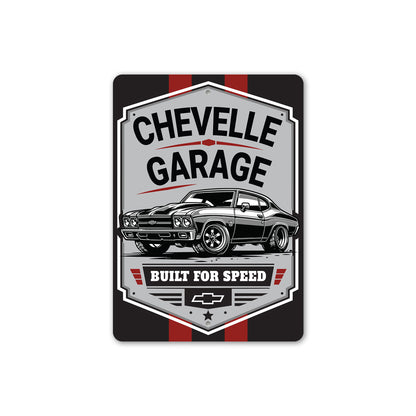 Chevelle Garage Built For Speed Sign