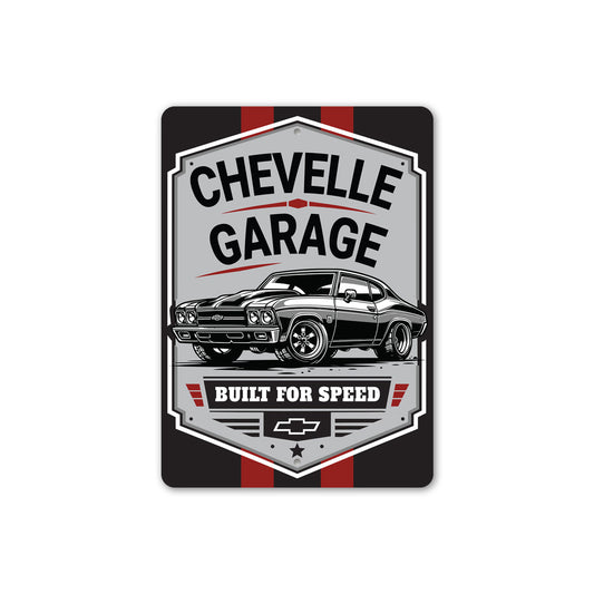 Chevelle Garage Built For Speed Sign