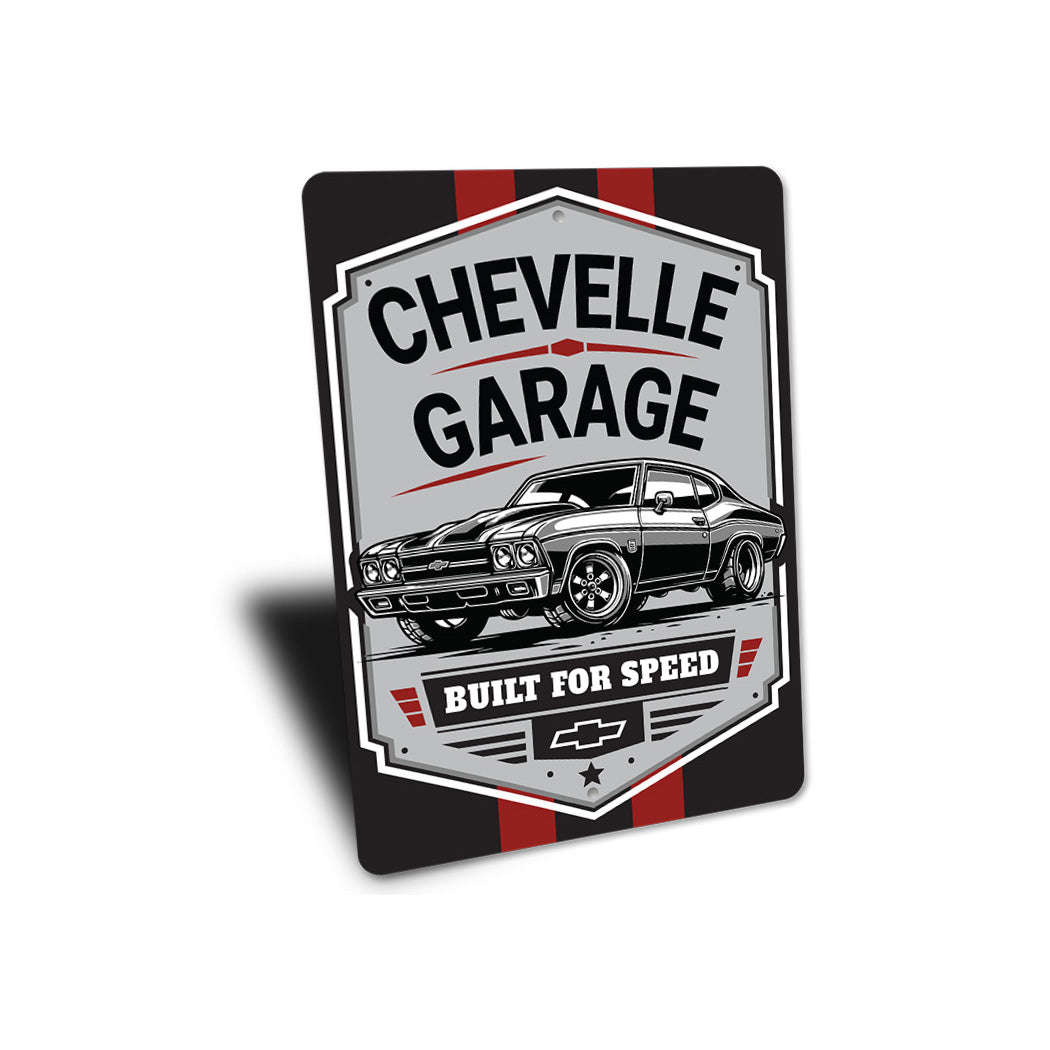 Chevelle Garage Built For Speed Sign