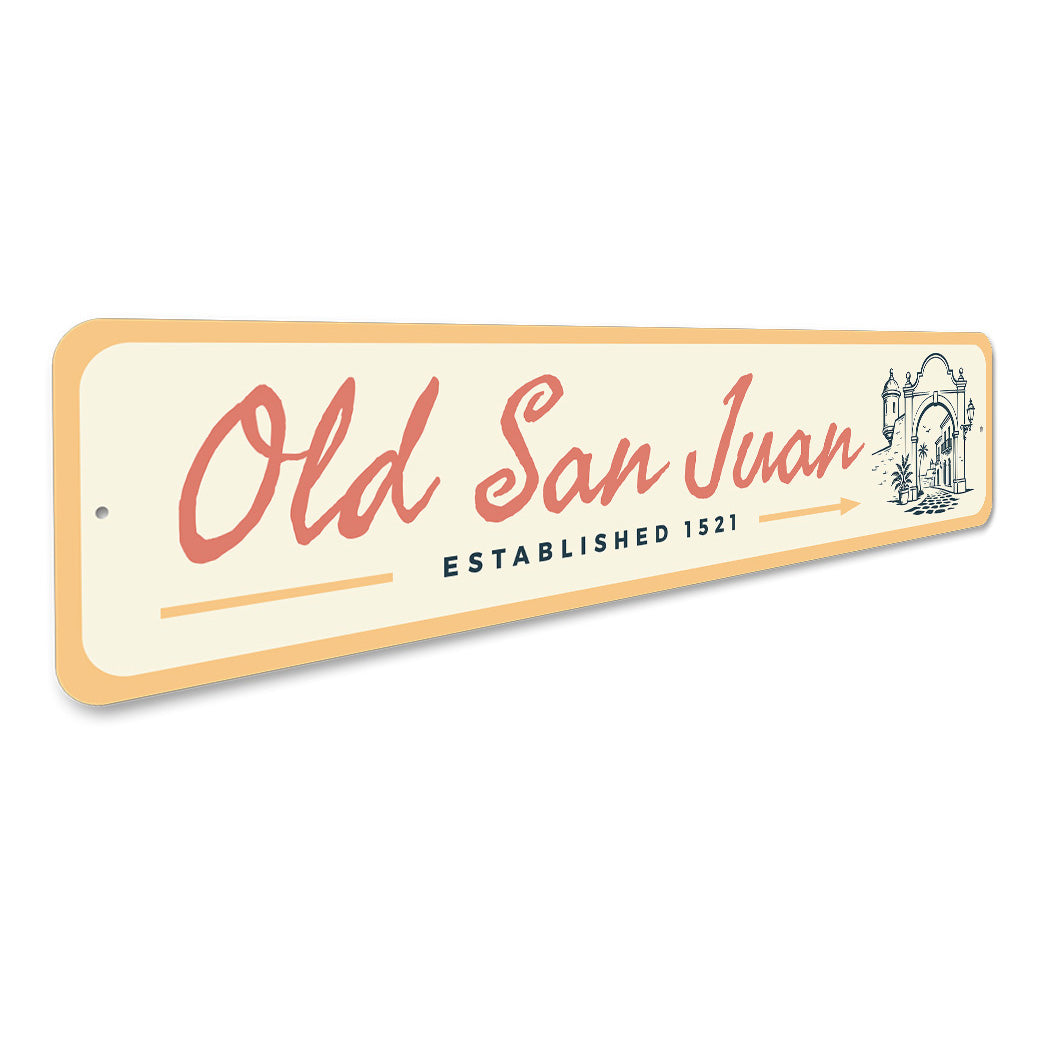 Old San Juan Puerto Rico Established 1521 Sign