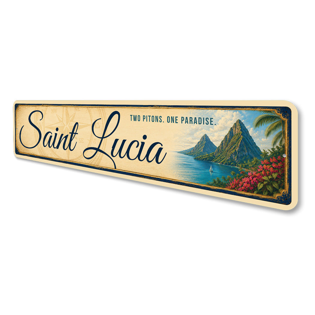 Saint Lucia Two Pitons Paradise Sign