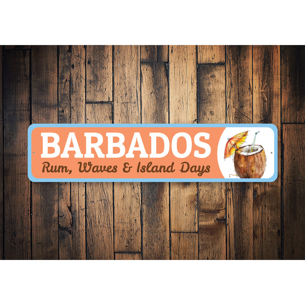 Barbados Rum Waves And Island Days Sign