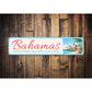 Bahamas Where Turquoise Water Meets Island Charm Sign