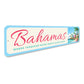 Bahamas Where Turquoise Water Meets Island Charm Sign