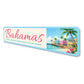Bahamas Where Turquoise Water Meets Island Charm Sign