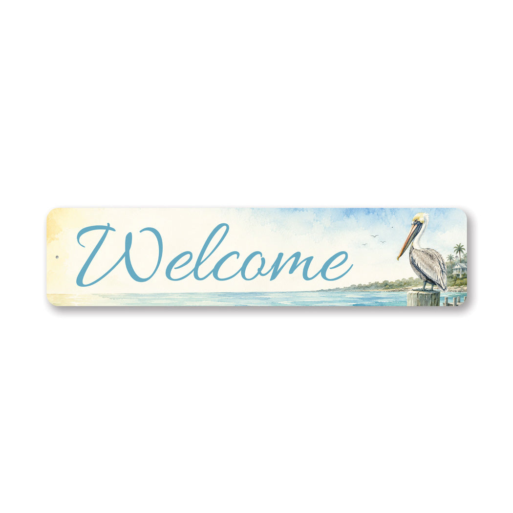 Welcome Coastal Pelican Sign