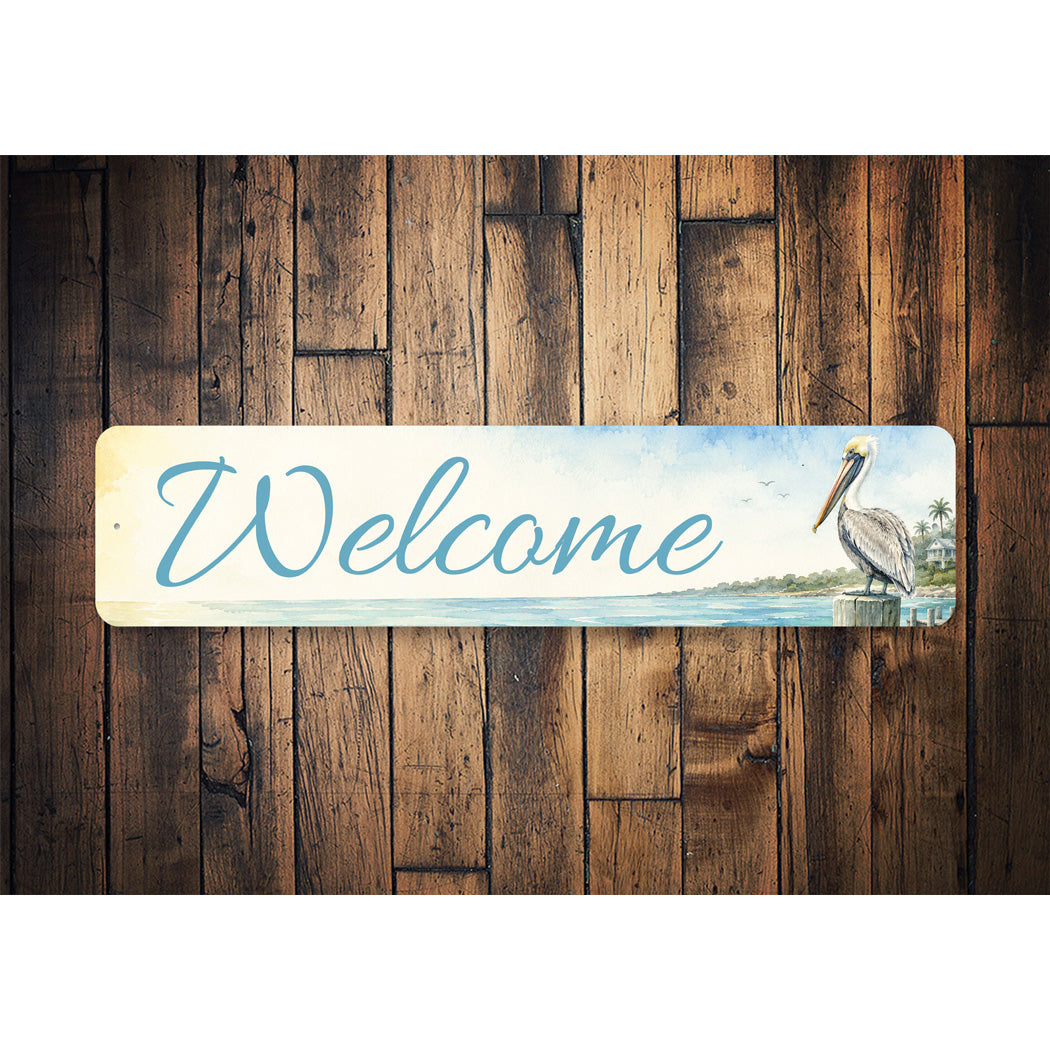 Welcome Coastal Pelican Sign