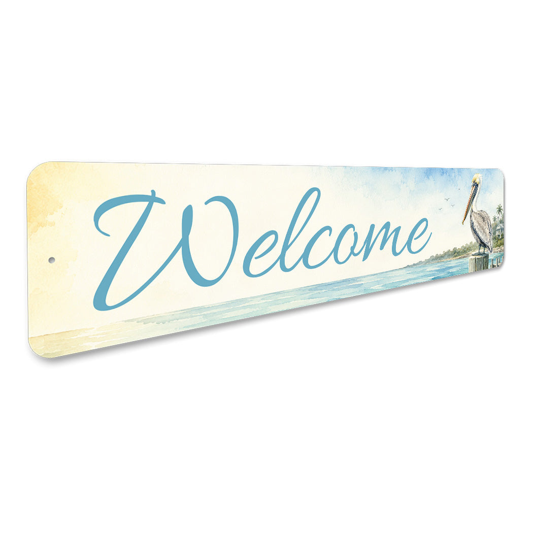Welcome Coastal Pelican Sign