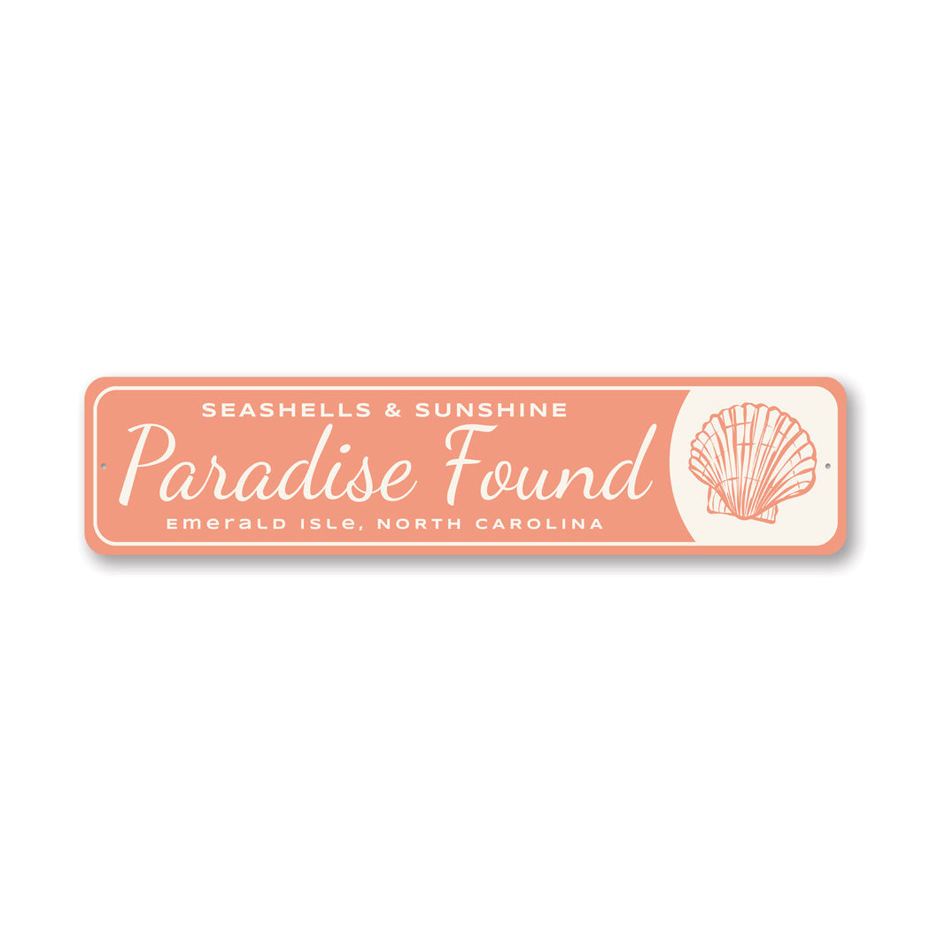 Seashells And Sunshine Paradise Found Emerald Isle Sign