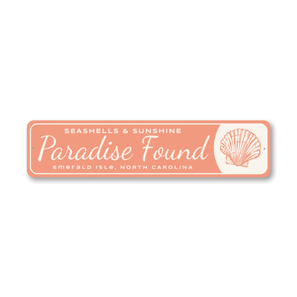 Seashells And Sunshine Paradise Found Emerald Isle Sign