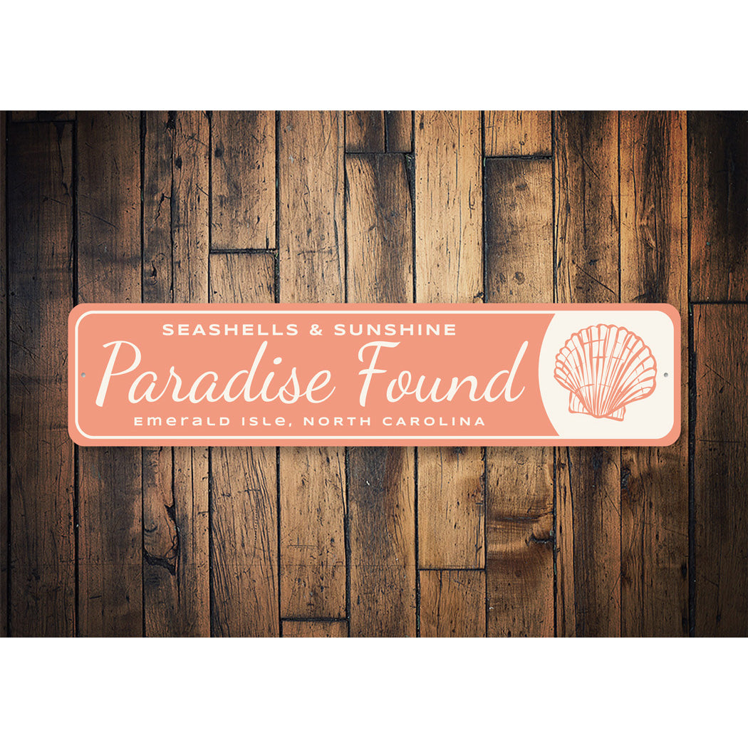 Seashells And Sunshine Paradise Found Emerald Isle Sign