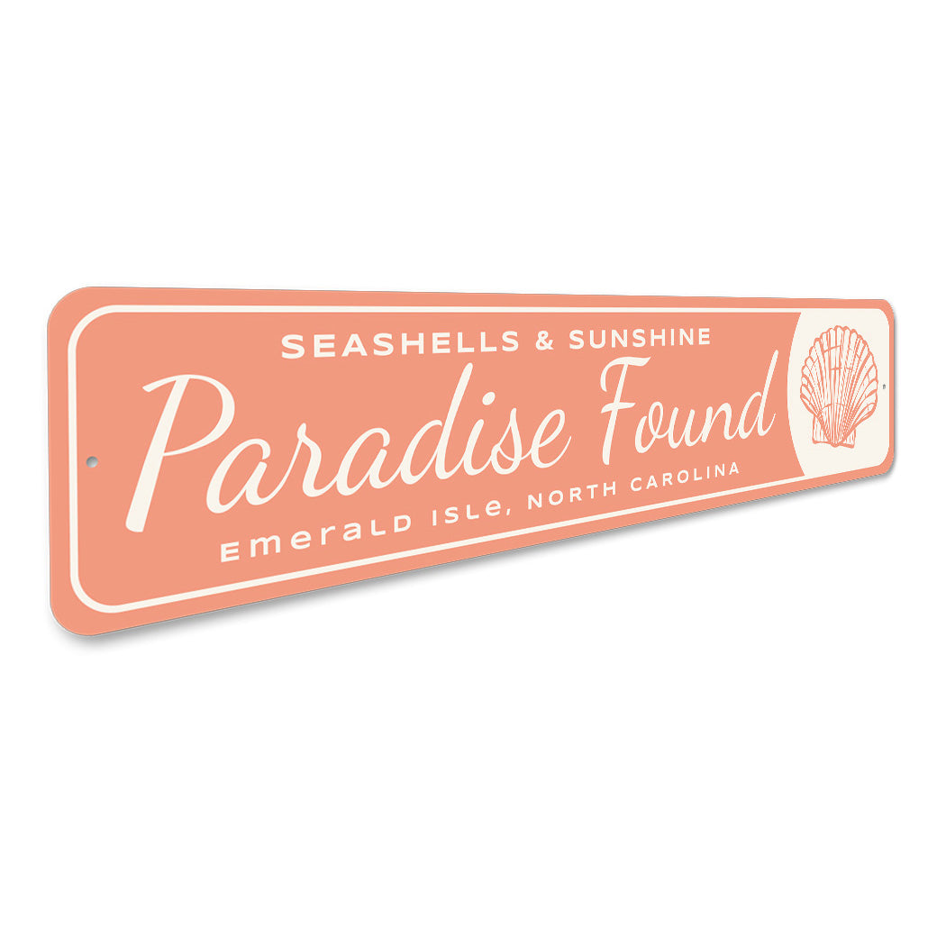Seashells And Sunshine Paradise Found Emerald Isle Sign