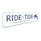 Ride The Tide Santa Rosa Beach Florida Sign