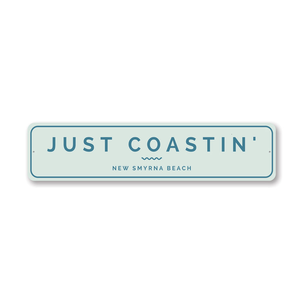 Just Coastin New Smyrna Beach Sign