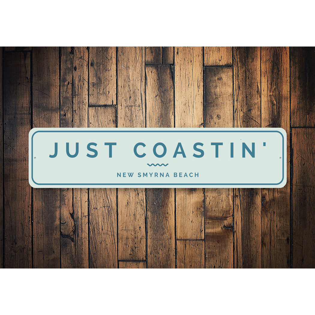 Just Coastin New Smyrna Beach Sign