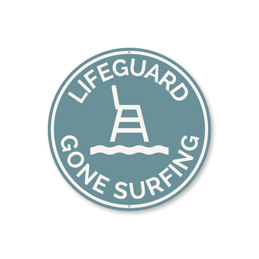 Gone Surfing Lifeguard Tower Round Sign