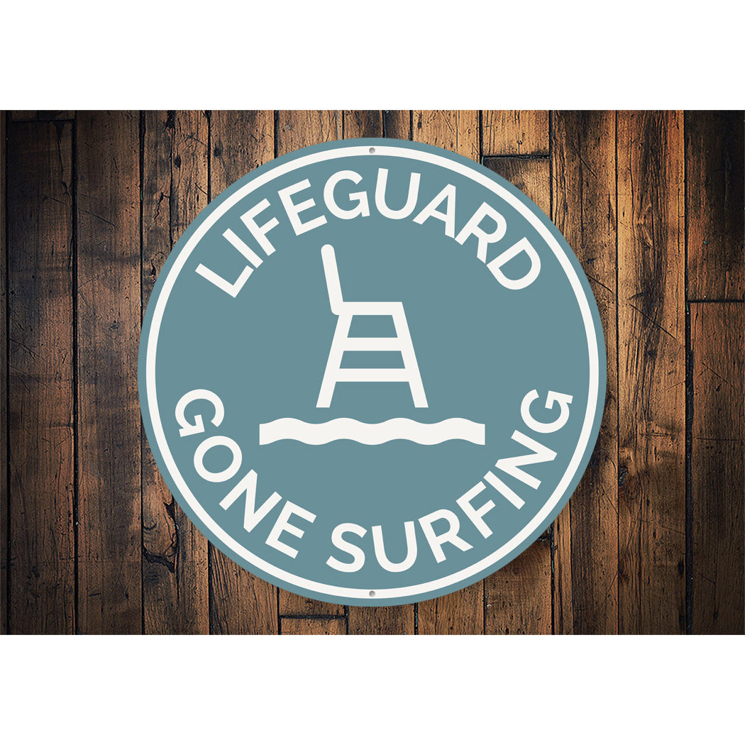 Gone Surfing Lifeguard Tower Round Sign