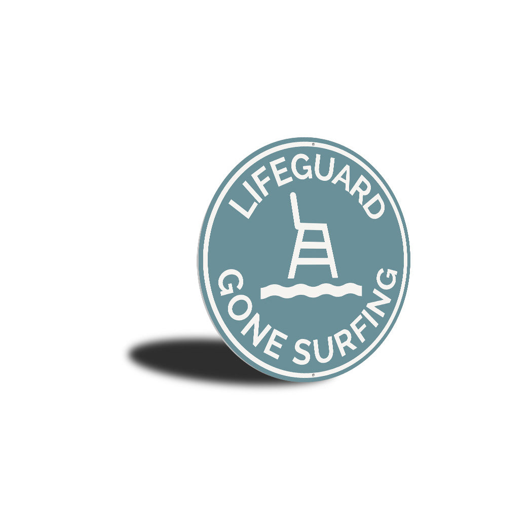 Gone Surfing Lifeguard Tower Round Sign