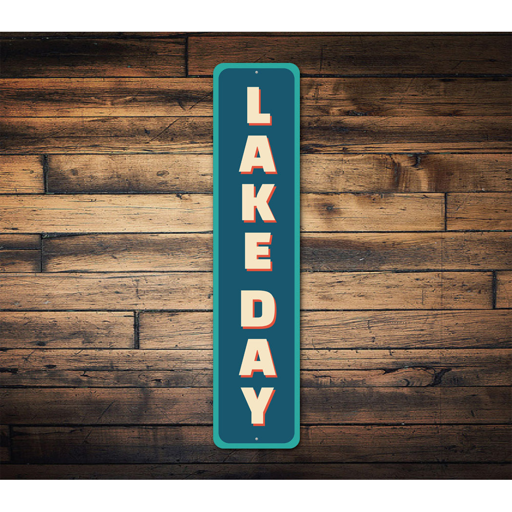 Lake Day Vertical Sign