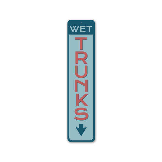 Wet Trunks Vertical Down Arrow Sign