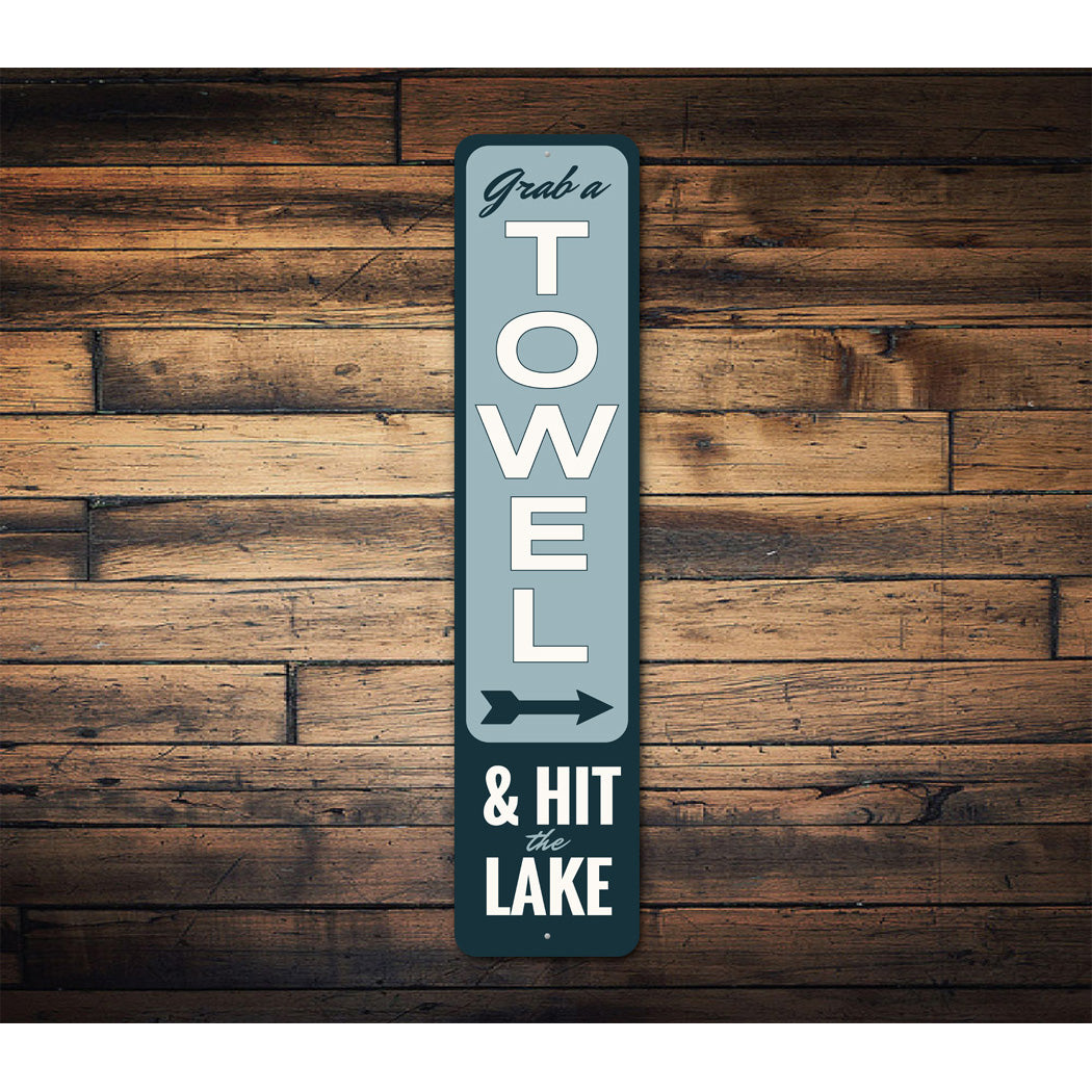Grab A Towel And Hit The Lake