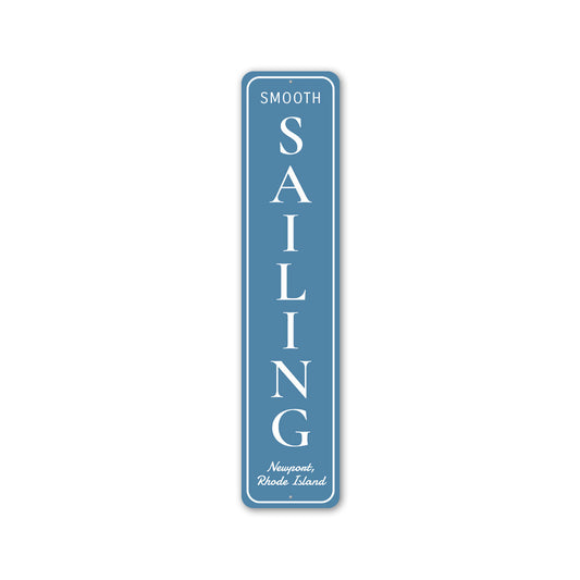 Smooth Sailing Newport Rhode Island Vertical Sign