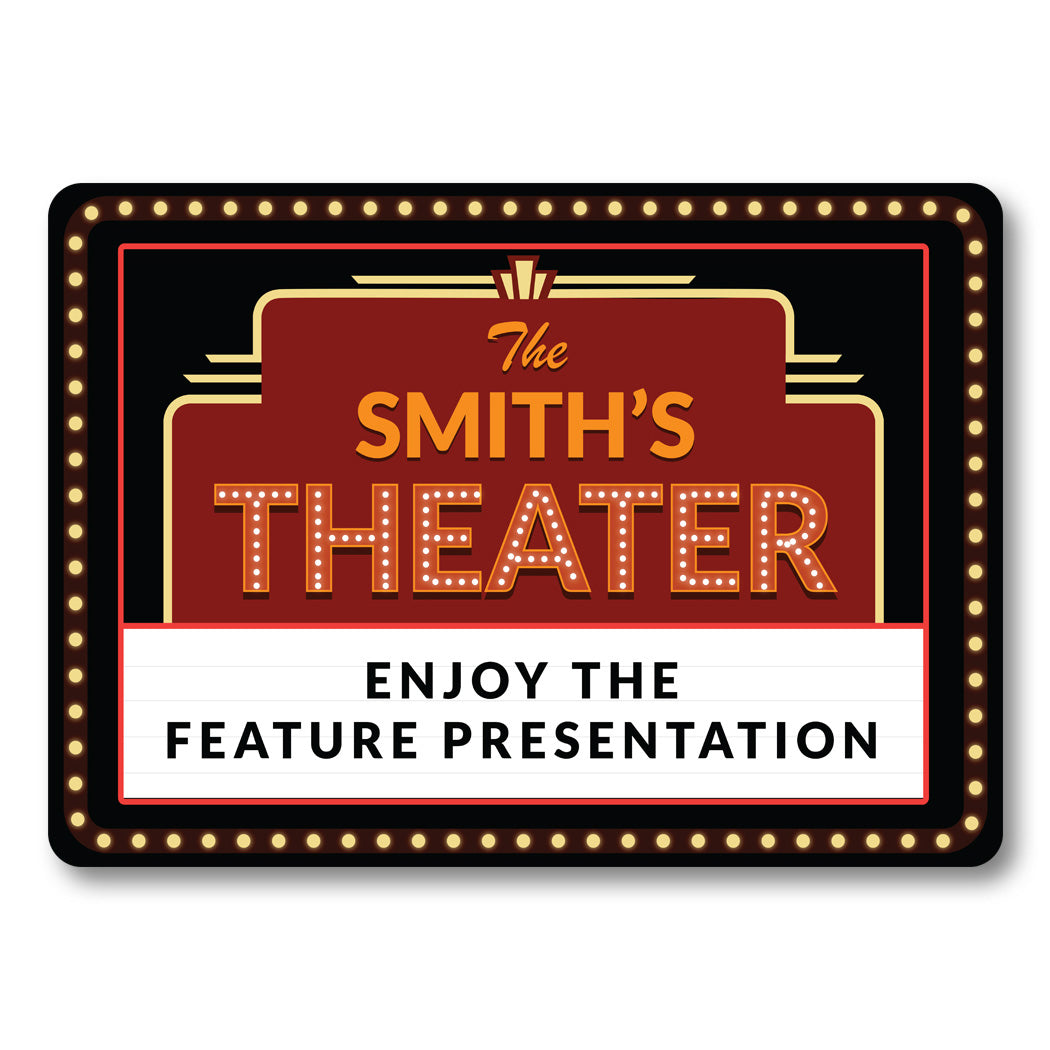 Personalized Theater Enjoy The Feature Presentation Sign