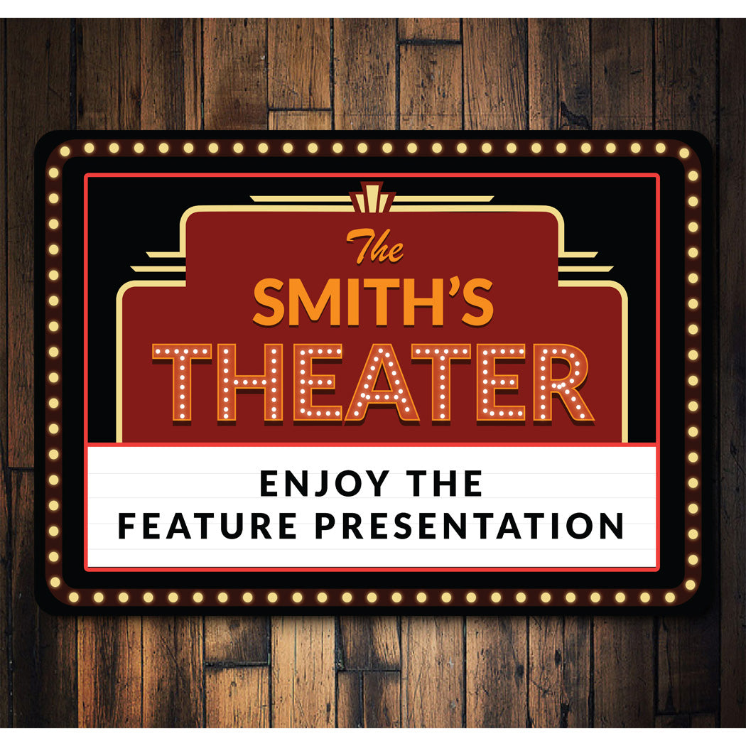 Personalized Theater Enjoy The Feature Presentation Sign