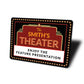 Personalized Theater Enjoy The Feature Presentation Sign
