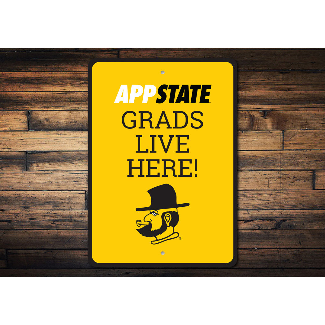 Appstate Grads Live Here Appalachian State Sign