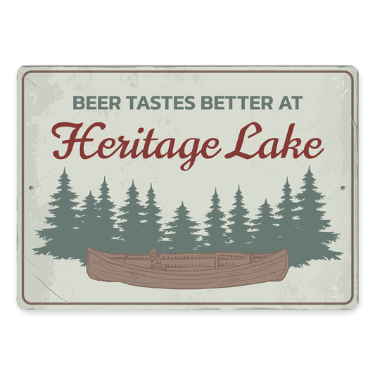 Heritage Lake Drinks Tastes Better At The Lake Sign